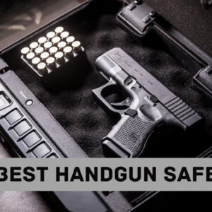 Best Handgun Safe